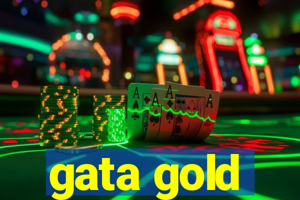 gata gold